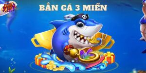 Tổng quan về game bắn cá 3 miền siêu hot 